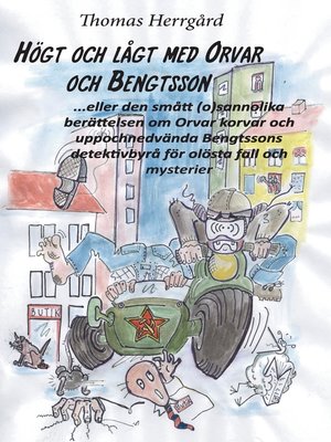 cover image of Högt och lågt med Orvar och Bengtsson